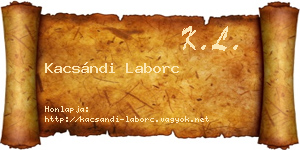 Kacsándi Laborc névjegykártya